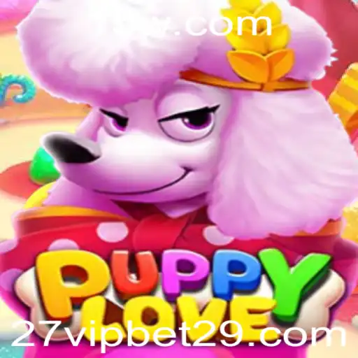 Explorando o Universo de PuppyLove: Uma Aventura Canina em 27 VIP Bet